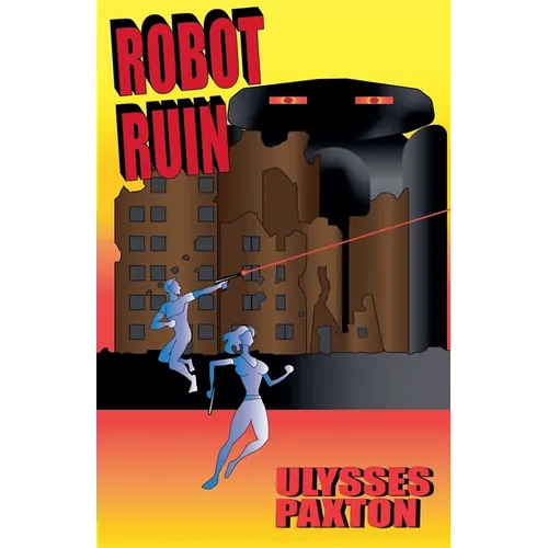 Robot Ruin - Paperback