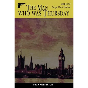 The Man who was Thursday: Large Print Edition - Paperback