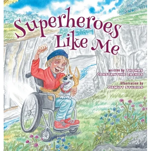 Superheroes Like Me - Hardcover
