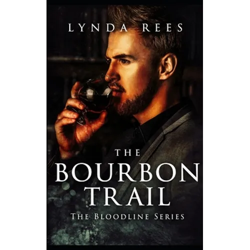The Bourbon Trail - Paperback