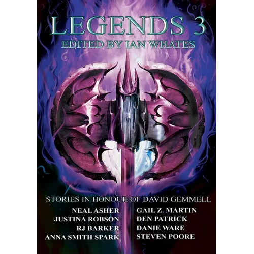Legends 3: Stories in Honour of David Gemmell - Paperback