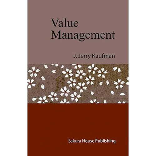 Value Management: Creating Competitive Advantage - Paperback