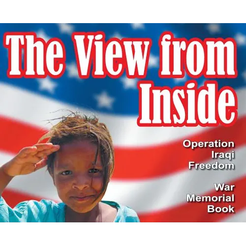 The View from Inside: The War Memorial Book - Hardcover