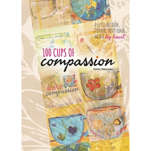 100 Cups of Compassion - Paperback
