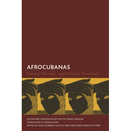 Afrocubanas: History, Thought, and Cultural Practices - Paperback