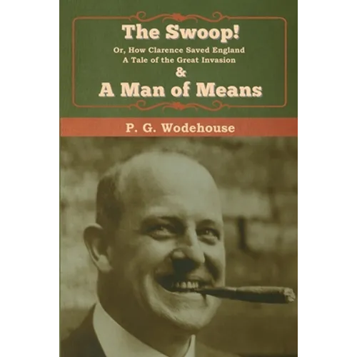 The Swoop! & A Man of Means - Paperback