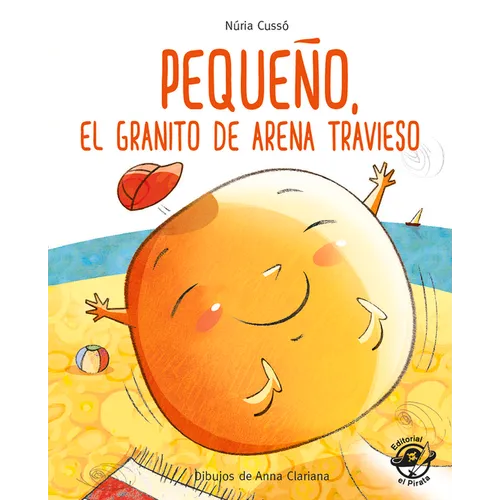 Pequeño, El Granito de Arena Travieso - Paperback