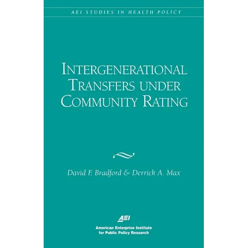 Intergenerational Transfers Under Community Rating - Paperback