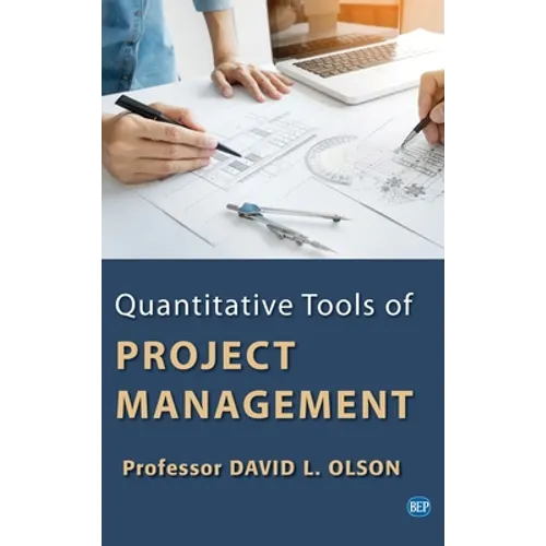 Quantitative Tools of Project Management - Hardcover