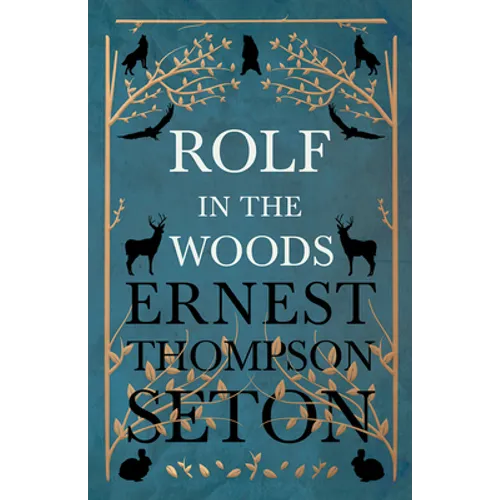 Rolf in the Woods - Paperback