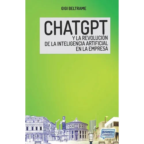 ChatGPT YLA REVOLUCIÓN DE LA IA EN LA EMPRESA - Paperback