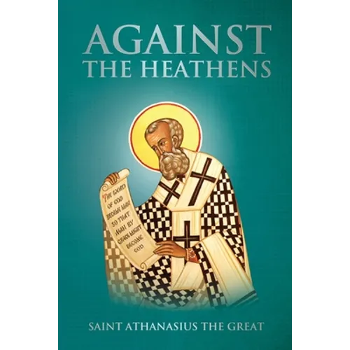 Against the Heathens - Paperback