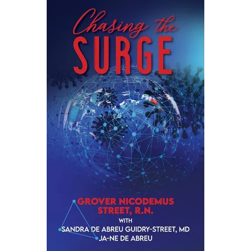 Chasing the Surge - Hardcover