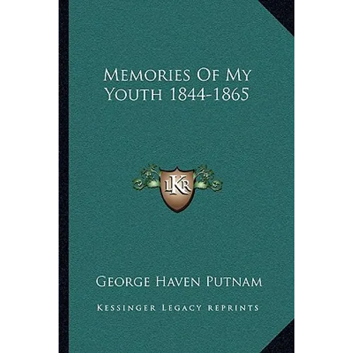 Memories Of My Youth 1844-1865 - Paperback