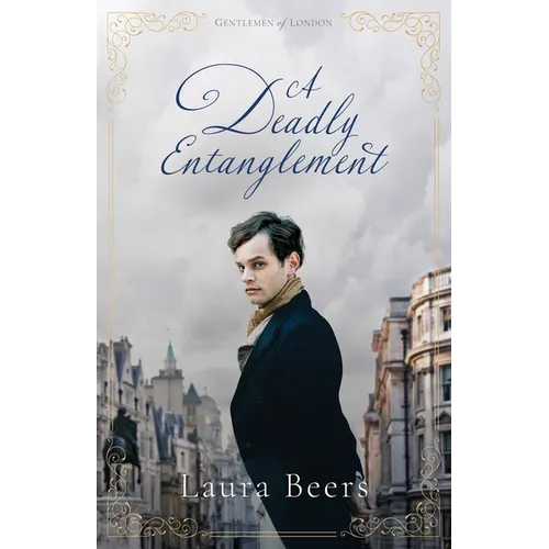 A Deadly Entanglement: A Regency Romance - Paperback