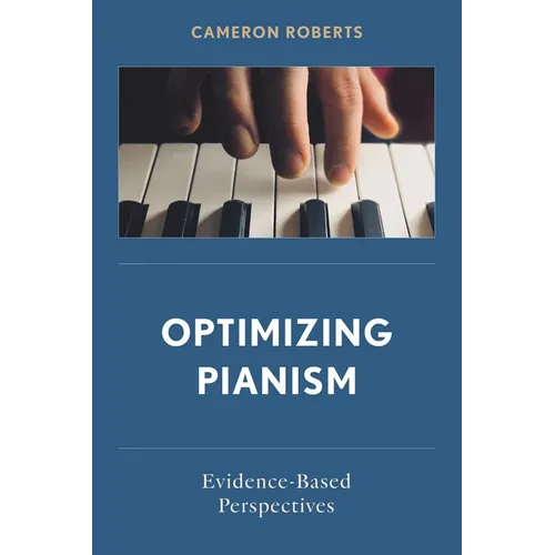 Optimizing Pianism - Paperback