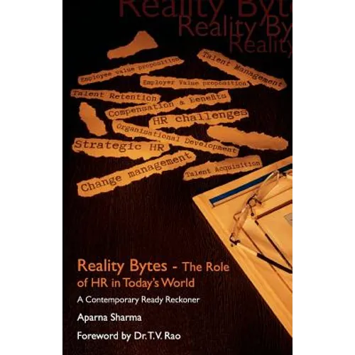 Reality Bytes-The Role Of HR in Today' World - Paperback