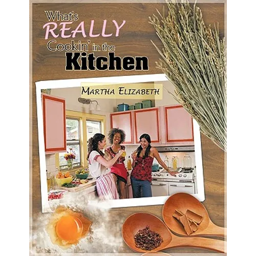 What's Really Cookin' in the Kitchen - Paperback