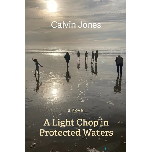 A Light Chop in Protected Waters - Paperback