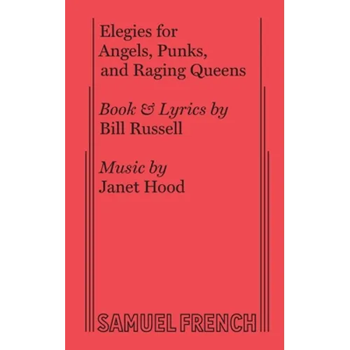 Elegies for Angels, Punks and Raging Queens - Paperback