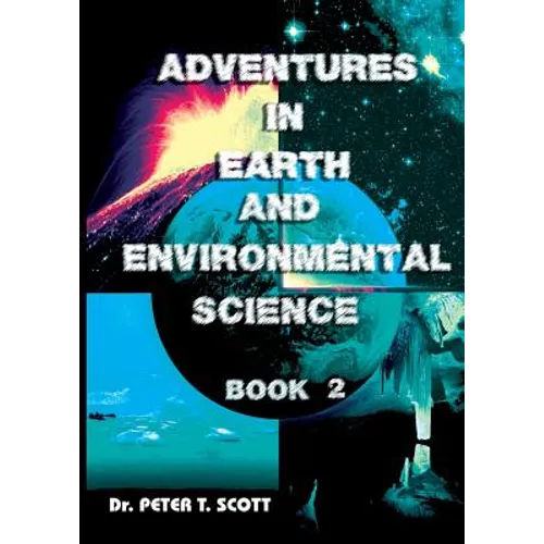 Adventures in Earth and Environmental Science: Book 2 - Paperback