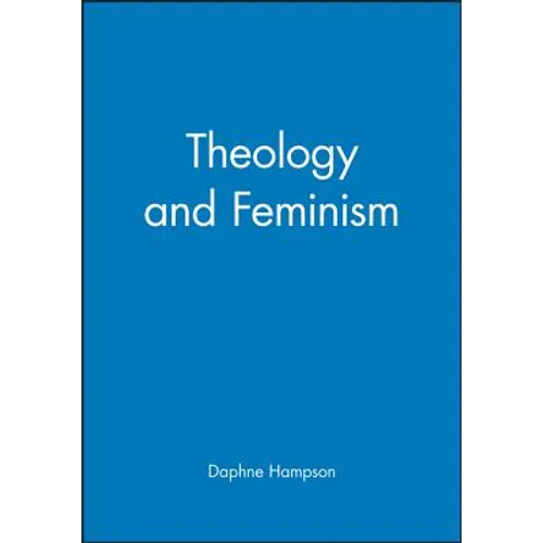Theology and Feminism - Paperback
