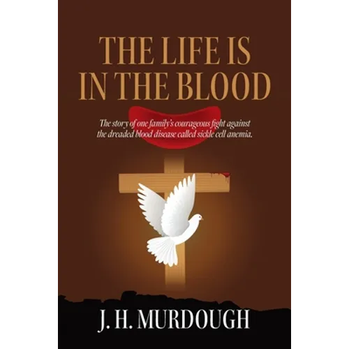 The Life is in the Blood - Paperback