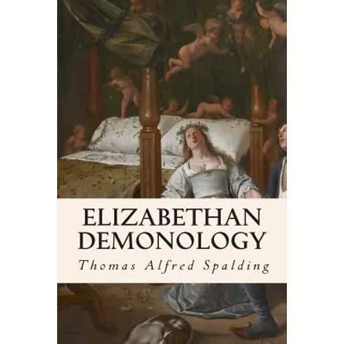 Elizabethan Demonology - Paperback