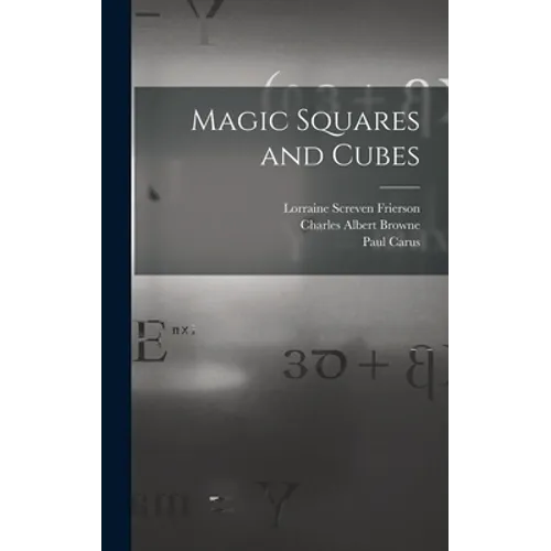 Magic Squares and Cubes - Hardcover