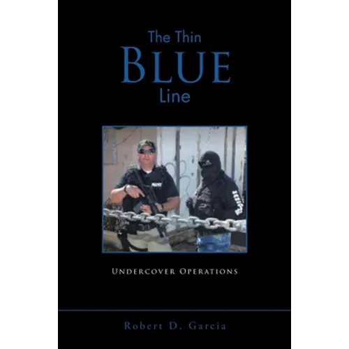 The Thin Blue Line: Undercover Operations - Paperback