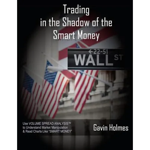 Trading In the Shadow of the Smart Money - Paperback
