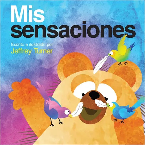 MIS Sensaciones (My Touch) - Library Binding
