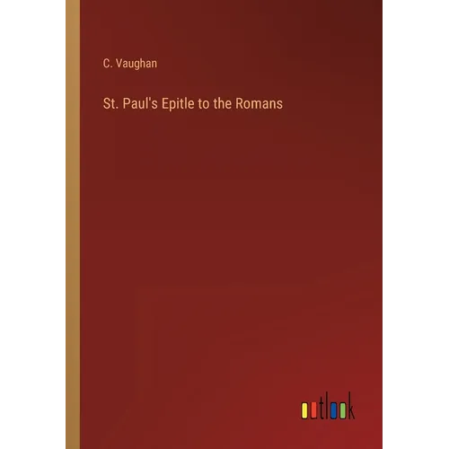 St. Paul's Epitle to the Romans - Paperback