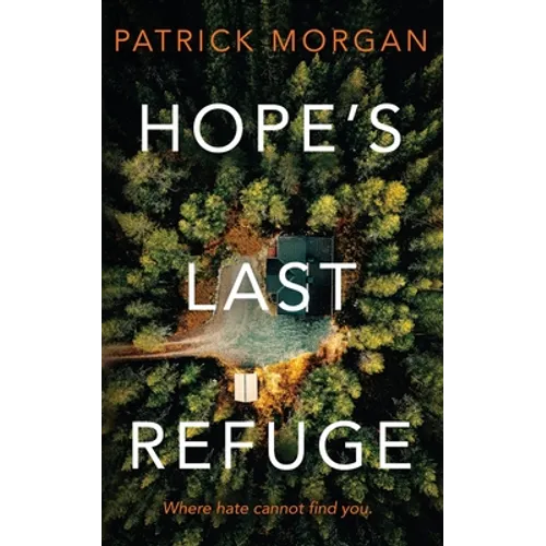 Hope's Last Refuge - Paperback