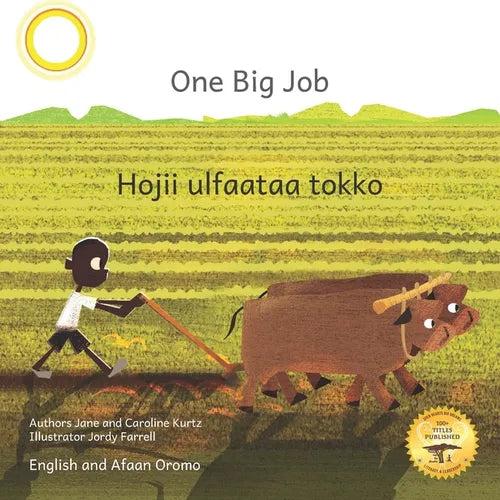 One Big Job: An Ethiopian Teret in Afaan Oromo and English - Paperback