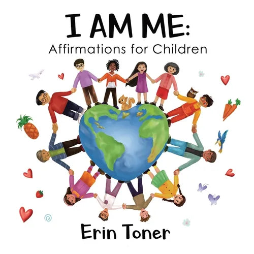 I Am Me: Affirmations for Children - Paperback