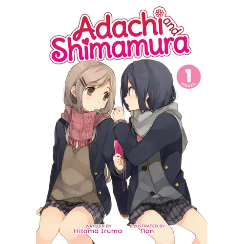 Adachi and Shimamura (Light Novel) Vol. 1 - Paperback