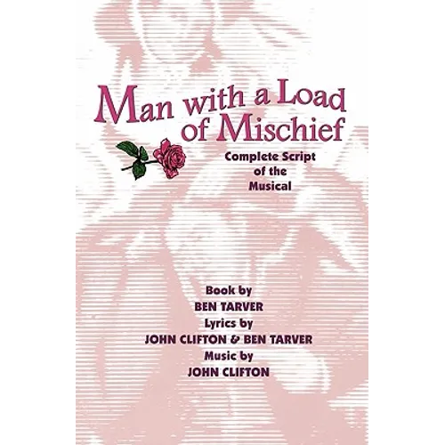 Man with a Load of Mischief: Complete Script of the Musical - Paperback