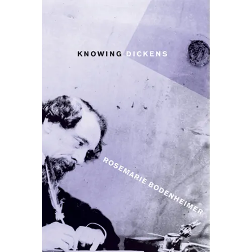 Knowing Dickens - Paperback