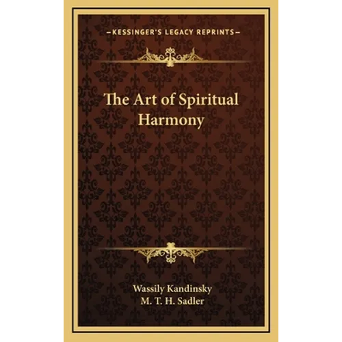 The Art of Spiritual Harmony - Hardcover