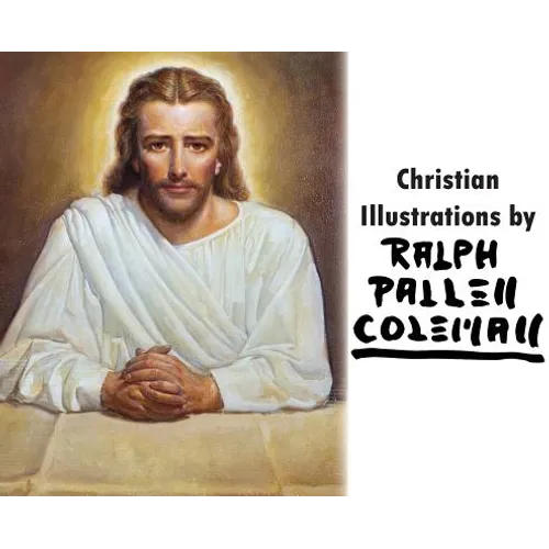 Christian Illustrations by Ralph Pallen Coleman - Hardcover