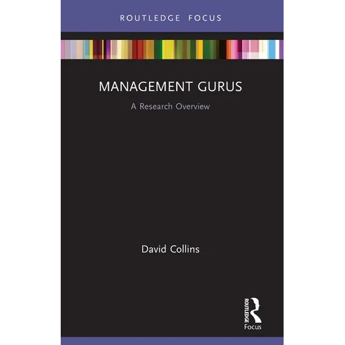 Management Gurus: A Research Overview - Paperback
