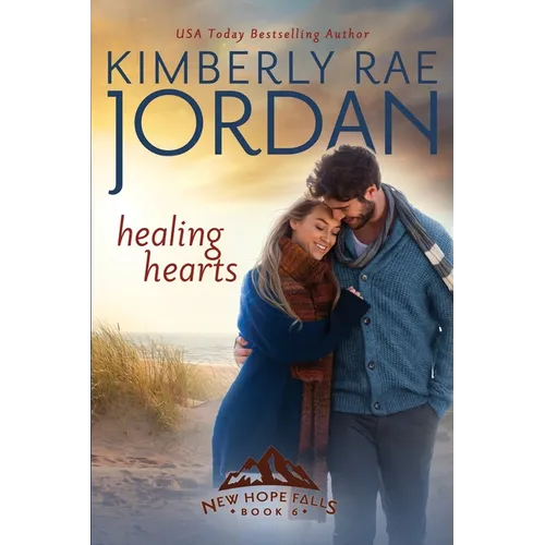 Healing Hearts: A Christian Romance - Paperback