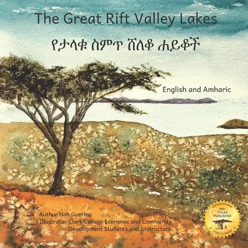 The Great Rift Valley Lakes: The Wildlife of Ethiopia In Amharic and English - Paperback
