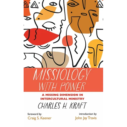 Missiology with Power - Paperback