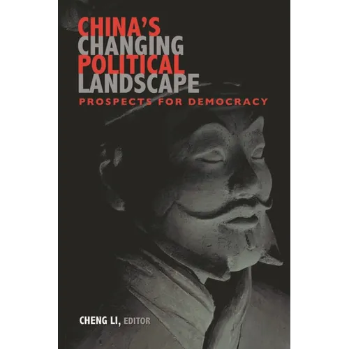 China's Changing Political Landscape: Prospects for Democracy - Paperback