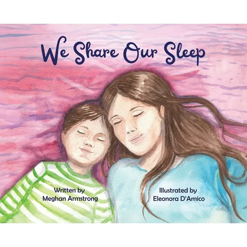 We Share Our Sleep - Hardcover