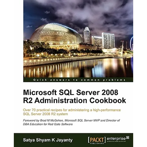 Microsoft SQL Server 2008 R2 Administration Cookbook - Paperback