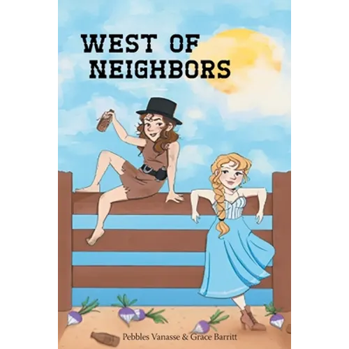 West of Neighbors - Paperback