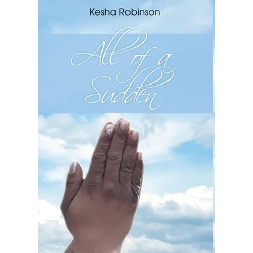 All of a Sudden - Hardcover